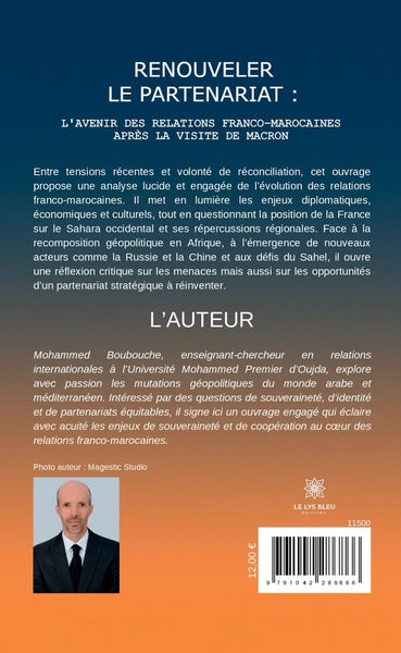 Renouveler le partenariat : l'avenir des relations franco-marocaines après la visite de Macron