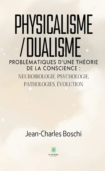 Physicalisme/dualisme