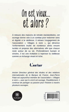 On est vieux... et alors ?