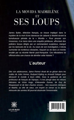 La movida madrilène et ses loups