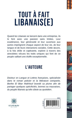 Tout à fait libanais(e)