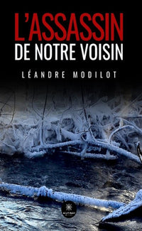 L'assassin de notre voisin