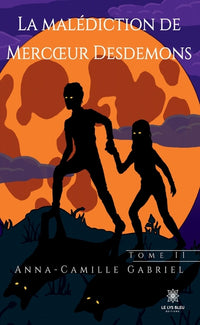 La malédiction de Mercoeur Desdemons