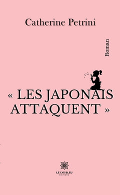Les Japonais attaquent