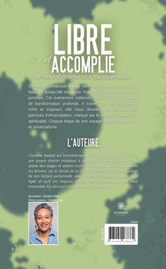 Libre et accomplie
