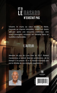 Et si le hasard n'existait pas