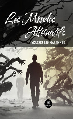 Les mondes alternatifs