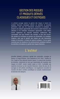 Gestion des risques et produits dérivés classiques et exotiques