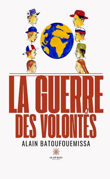 La guerre des volontés
