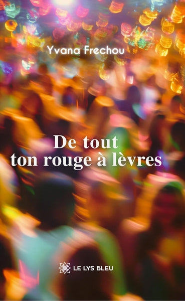 De tout ton rouge à lèvres