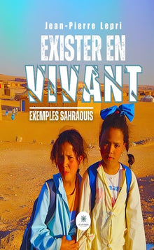 Exister en vivant