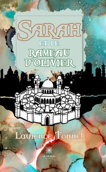 Sarah et le rameau d’olivier