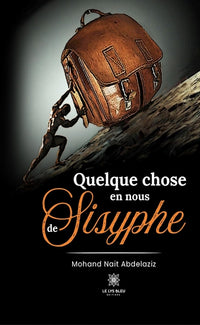 Quelque chose en nous de Sisyphe