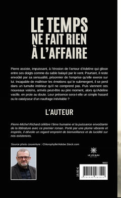 Le temps ne fait rien à l'affaire