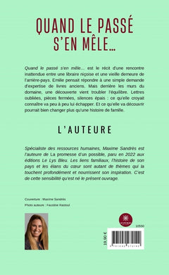 Quand le passé s'en mêle...