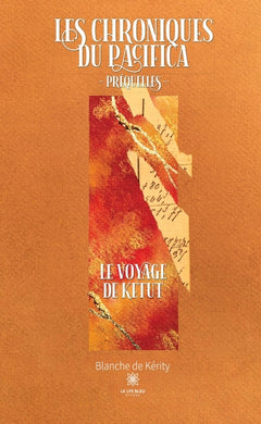 Les chroniques du Pacifica: Préquelles - Le voyage de Ketut