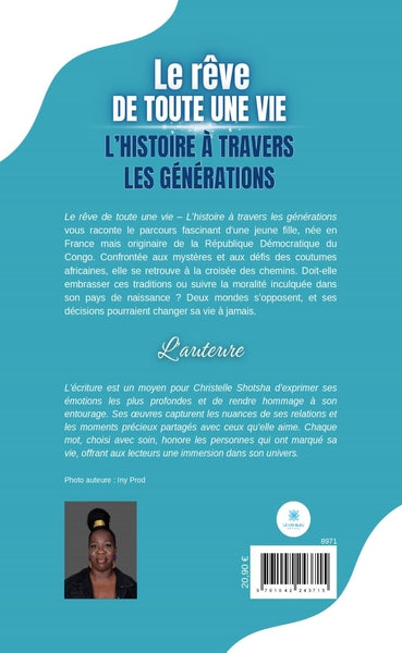 Le rêve de toute une vie