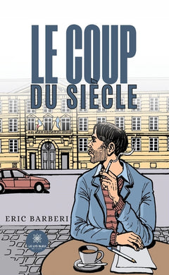 Le coup du siècle