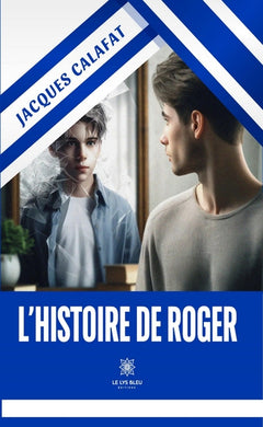 L'histoire de Roger