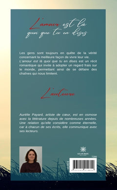 L'amour est là quoi que tu en dises