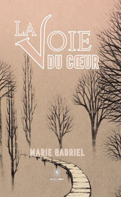 La voie du coeur