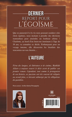 Dernier report pour l'égoïsme