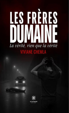 Les frères Dumaine