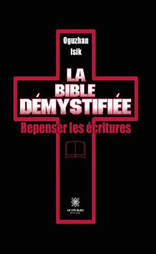 La Bible démystifiée