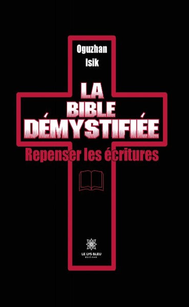 La Bible démystifiée