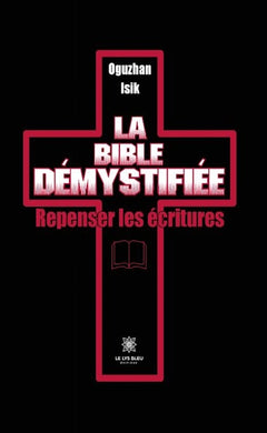 La Bible démystifiée