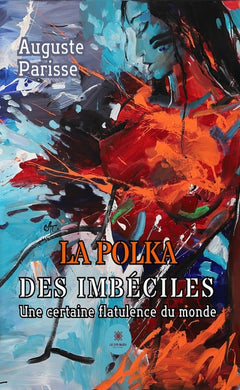 La polka des imbéciles