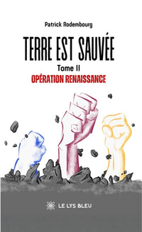 Terre est sauvée