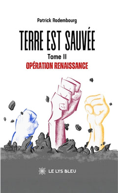 Terre est sauvée