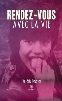 Rendez-vous avec la vie