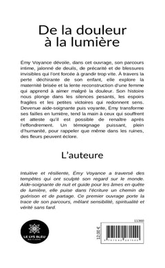 De la douleur à la lumière