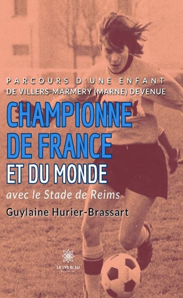 Parcours d'une enfant de Villers-Marmery devenue championne de France