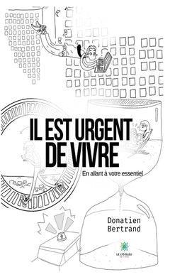 Il est urgent de vivre