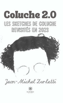 Coluche 2.0