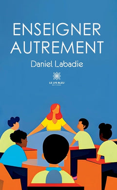 Enseigner autrement