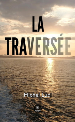 La traversée