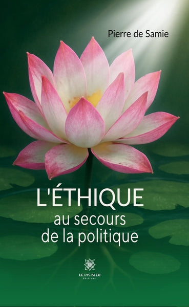 L'éthique au secours de la politique