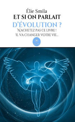 Et si on parlait d'évolution ?