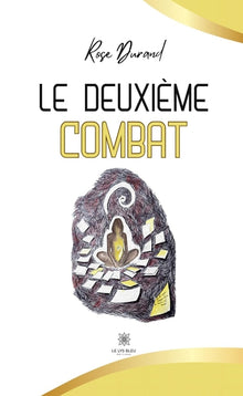 Le deuxième combat