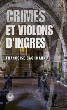 Crimes et violons d'Ingres