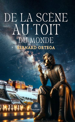 De la scène... au toit du monde
