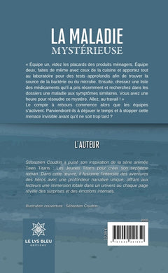 La maladie mystérieuse