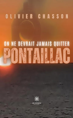 On ne devrait jamais quitter Pontaillac