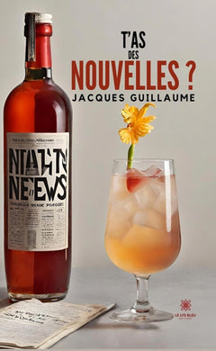 T'as des nouvelles ?