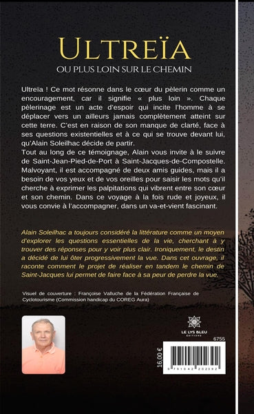 Ultreïa ou plus loin sur le chemin