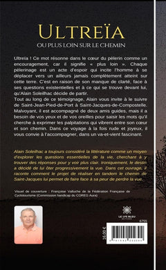 Ultreïa ou plus loin sur le chemin